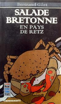 Salade bretonne en Pays de Retz Salade bretonne en Pays de Retz