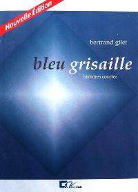 Bleu grisaille